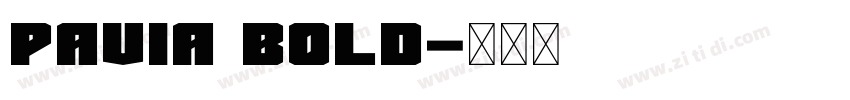 Pavia Bold字体转换